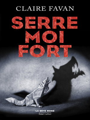 cover image of Serre-moi fort